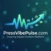 PressVibePulse com Growing Digital Content Platform